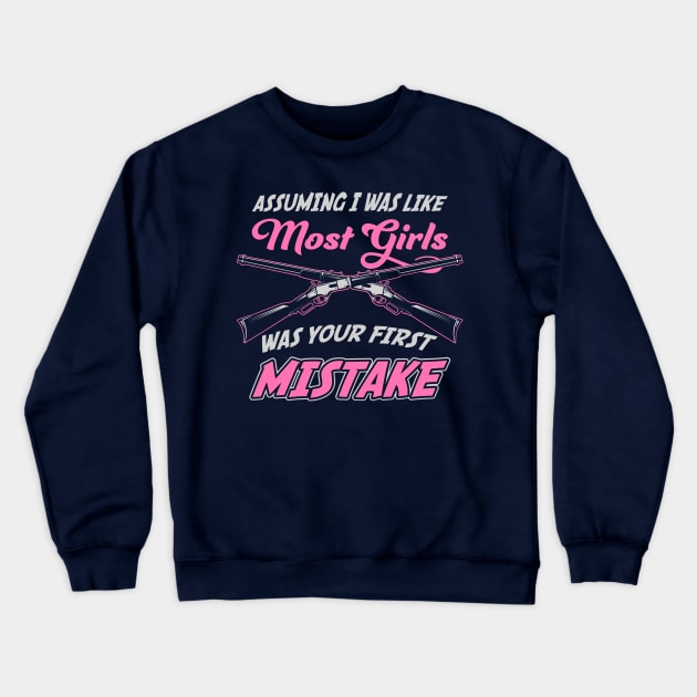 Not Like Most Girls Crewneck Sweatshirt by veerkun